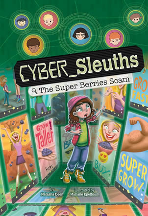 The Super Berries Scam by author Natasha Deen