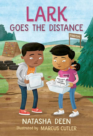 lark goes the distance by author Natasha Deen